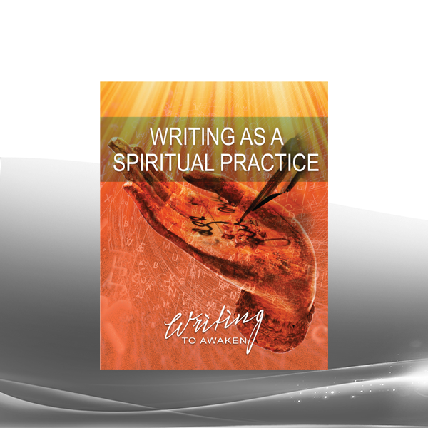 Mark Matousek - Writing as a Spiritual Practice