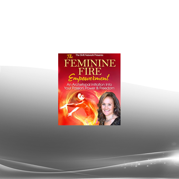 Devaa Haley Mitchell - The Feminine Fire Empowerment