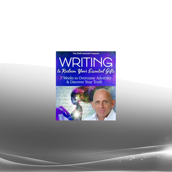 Mark Matousek - Writing to Reclaim Your Essential Gifts