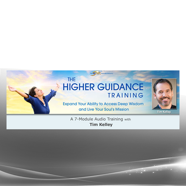 Tim Kelley - The Higher Guidance Advanced Intensive