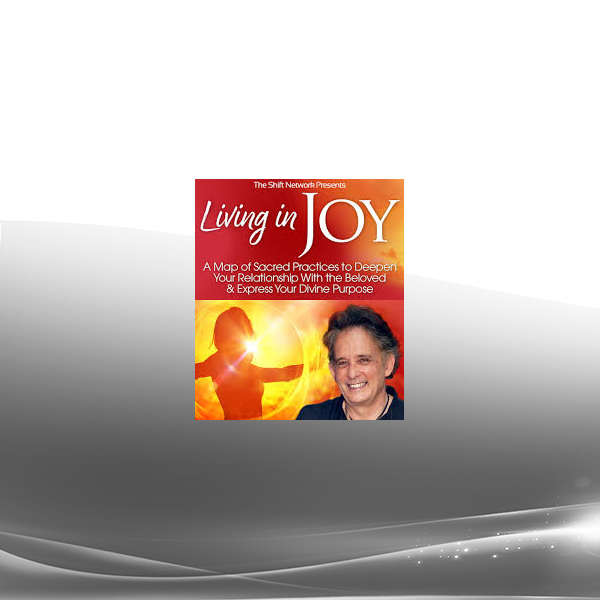 Andrew Harvey - Living in Joy